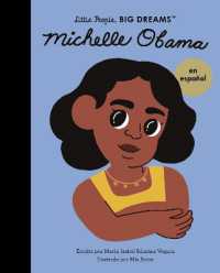 Michelle Obama (Spanish Edition) (Little People, Big Dreams en español)