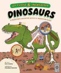 Up Close and Incredible: Dinosaurs : A prehistoric adventure with a 3x magnifying glass (Up Close and Incredible)