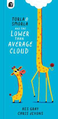 Torla and Smorla and the Lower than Average Cloud (Torla and Smorla)
