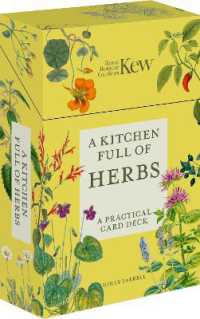 A Kitchen Full of Herbs : A Practical Card Deck (Kew Experts)