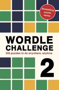Wordle Challenge 2 : 500 puzzles to do anywhere, anytime (Puzzle Challenge)