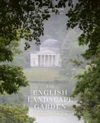 The English Landscape Garden : Dreaming of Arcadia