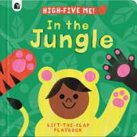 In the Jungle : A Lift-the-Flap Playbook (High-five Me) （Board Book）