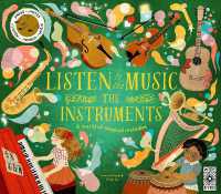 Listen to the Music: The Instruments : A world of magical melodies - Press the Notes to Listen to a World of Music (Listen to the Music)
