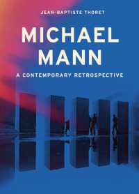 Michael Mann : A Contemporary Retrospective