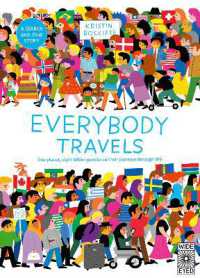 Everybody Travels : Every One a Different Journey