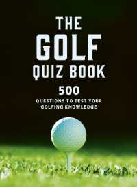 The Golf Quizbook : 500 questions to test your golfing knowledge