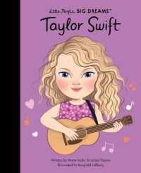 Taylor Swift : THE NEW YORK TIMES BEST SELLER (Little People, Big Dreams)