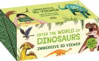 Enter the World of Dinosaurs : Immersive 3D Viewer (Immersive 3d Viewers)