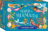 Match the Mermaids : A Memory Game (A Natural History)