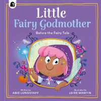 Little Fairy Godmother (Before the fairy tale)