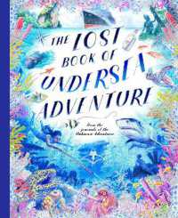The Lost Book of Undersea Adventure (The Unknown Adventurer)
