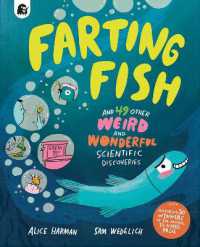 Farting Fish : and 49 other weird and wonderful scientific discoveries