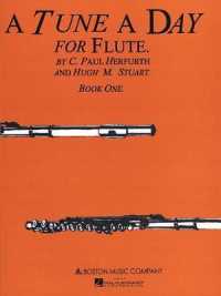 A Tune a Day for Flute : Book One