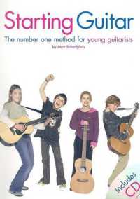 Starting Guitar : The Number One Method for Young Guitarists