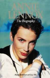 Annie Lennox : The Biography -- Paperback