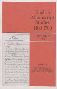 English Manuscript Studies : 1100-1700 (English Manuscript Studies 1100-1700) 〈6〉