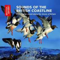 Sounds of the British Coastline: A Journey in Sound Along the Shores of Britain