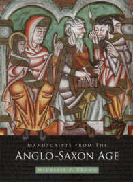 アングロサクソン期の写本<br>Manuscripts from the Anglo Saxon Age