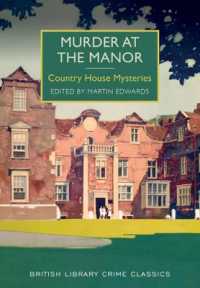 Murder at the Manor : Country House Mysteries (British Library Crime Classics)