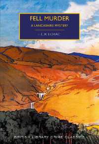 Fell Murder : A Lancashire Mystery (British Library Crime Classics)