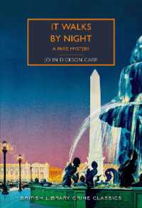 ジョン・ディクソン・カー『夜歩く』（原書）<br>It Walks by Night : A Paris Mystery (British Library Crime Classics)