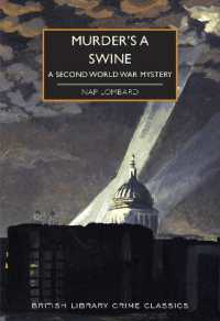 Murder's a Swine : A Second World War Mystery (British Library Crime Classics)