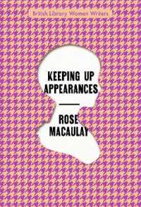 Keeping Up Appearances (British Library Women Writers)