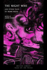 The Night Wire : and Other Tales of Weird Media (British Library Tales of the Weird)
