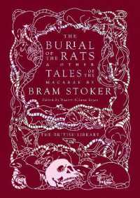 The Burial of the Rats : And Other Tales of the Macabre by Bram Stoker