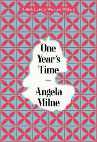 One Year's Time (British Library Women Writers)