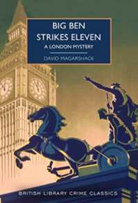 Big Ben Strikes Eleven (British Library Crime Classics)