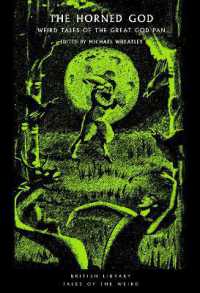The Horned God : Weird Tales of the Great God Pan (British Library Tales of the Weird)