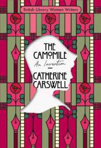 The Camomile : An Invention (British Library Women Writers)