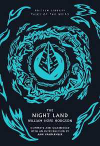 The Night Land (British Library Tales of the Weird)