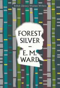 Forest Silver : A Lake District Story (British Library Women Writers)