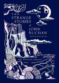 The Strange Stories of John Buchan (British Library Gilded Nightmares)