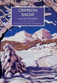 Crimson Snow : Winter Mysteries (British Library Crime Classics)
