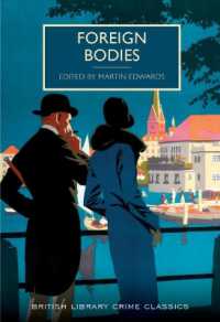 Foreign Bodies (British Library Crime Classics)