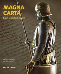 Magna Carta : Law, Liberty, Legacy