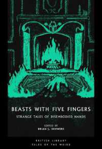 Beasts with Five Fingers : Strange Tales of Disembodied Hands