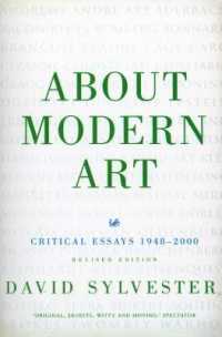 About Modern Art : Critical Essays 1948-2000 (Revised Edition) -- Paperback / softback