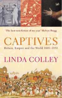 Captives : Britain, Empire and the World 1600-1850