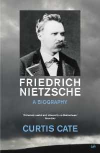 Friedrich Nietzsche : A Biography