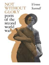Not without Glory : The Poets of the Second World War