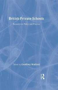 英国の私立学校：政策と実際<br>British Private Schools : Research on Policy and Practice (Woburn Education Series)