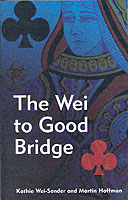 The Wei of Good Bridge