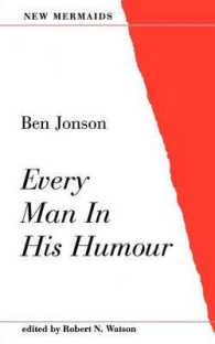 Every Man in His Humour (New Mermaids)