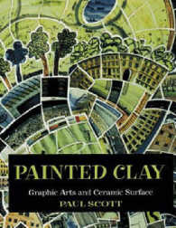 Painted Clay: Graphic Arts and Ceramic Surface