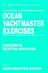 Ocean Yachtmaster Exercises : Exercises in Celestial Navigation